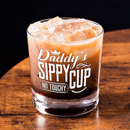 Funny Father's Day Sippy Cup Gift Glass -10oz Perfect for  Whiskey, Bourbon, Scotch Cocktail Rocks Tumble