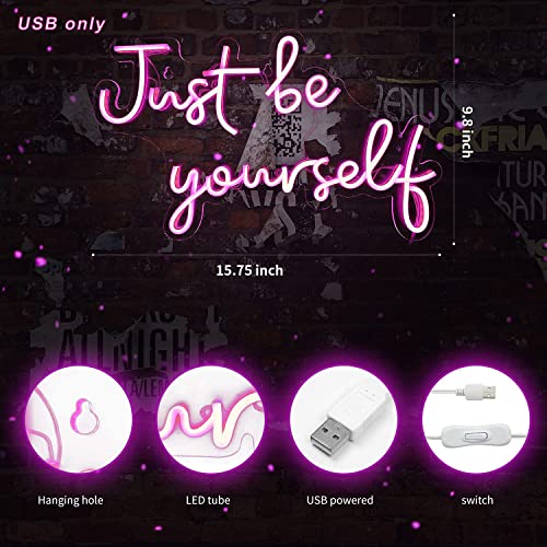 Just Be Yourself Neon Signs for Wall Decor, Powered by USB- Light Pink