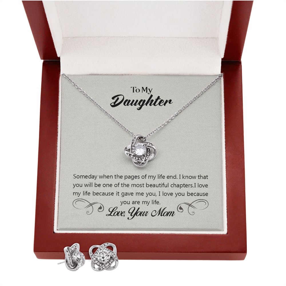 To my daughter-Someday when the pages Love Knot Earring & Necklace Set